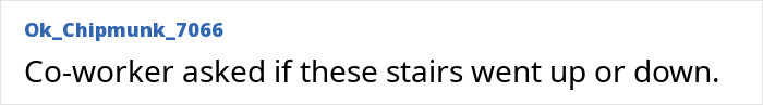 Wait, People Actually Said This At Work?! The 60 Most Jaw-Droppingly Dumb Things Coworkers Ever Blurted Out