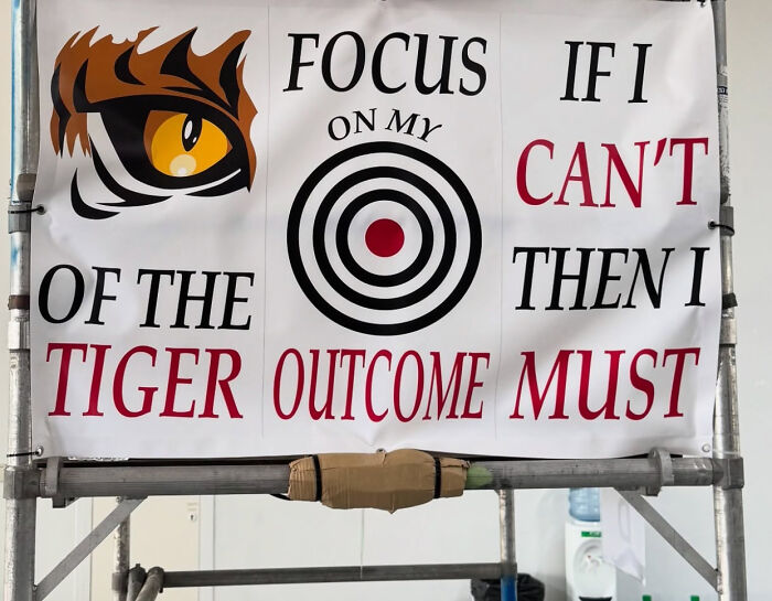 Focus If I On My Can't Of The Then I Tiger Outcome Must (Say Again?)