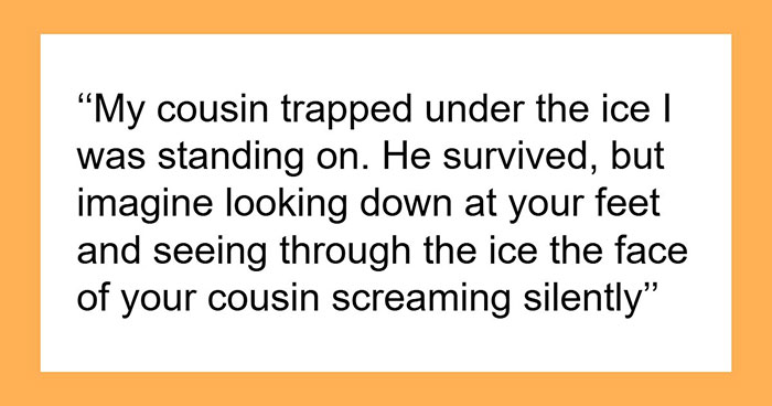Real-Life Goosebumps: 47 Stories That Will Make You Say ‘Nope’ and Keep You Up Tonight