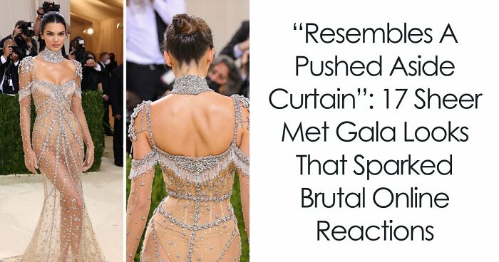 The 17 Most Eye-Popping Sheer Outfits Ever Worn at the Met Gala