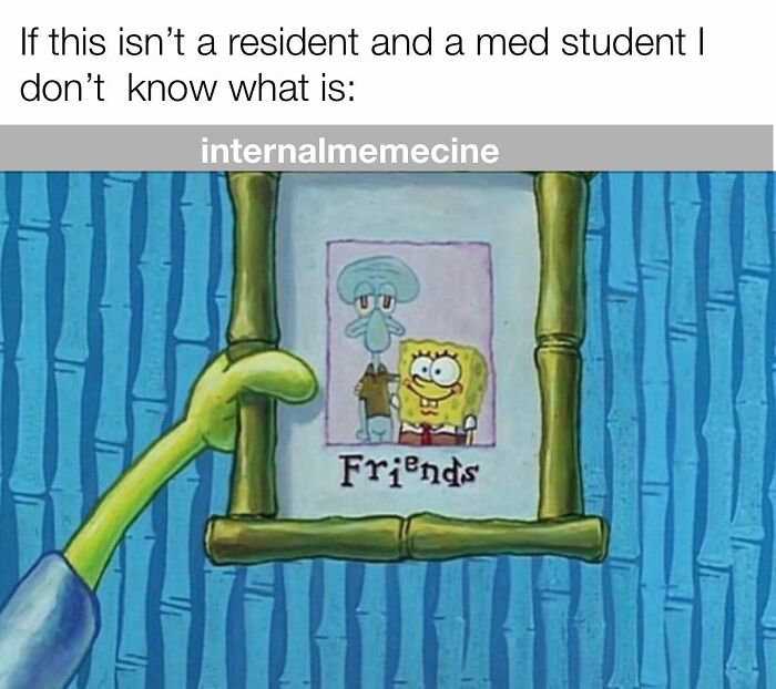 These 71 Medical Memes Are So Good, They Might Just Cure Your Monday Blues