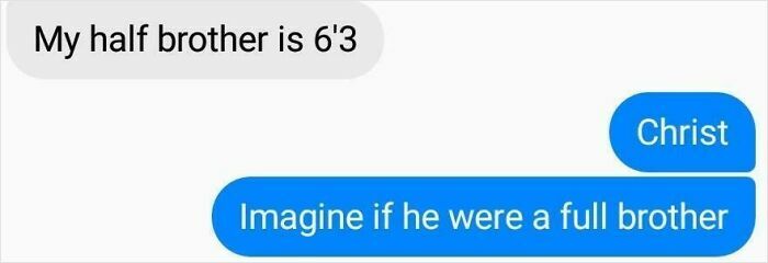 Let's Peek at These 67 Texts That Are Just Too Funny To Ignore
