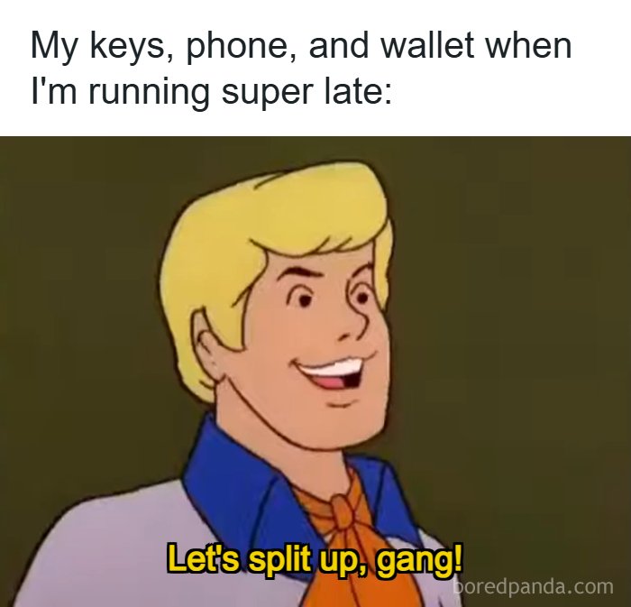 60 Hilariously Relatable Memes That Totally Get You