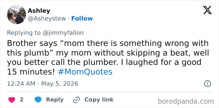 42 Mother’s Day Tweets That Had Us Snorting With Laughter