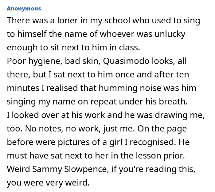 The Wildest Weirdos We Ever Had In Class (And The Stories To Prove It)