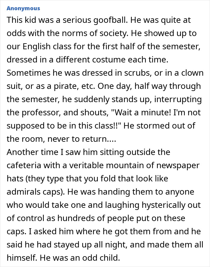 The Wildest Weirdos We Ever Had In Class (And The Stories To Prove It)