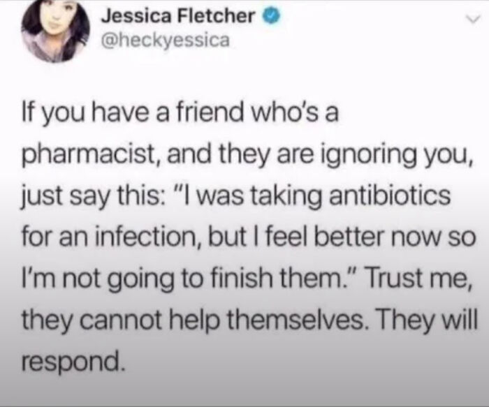 Peter Explains: Don’t Quit Your Antibiotics Early