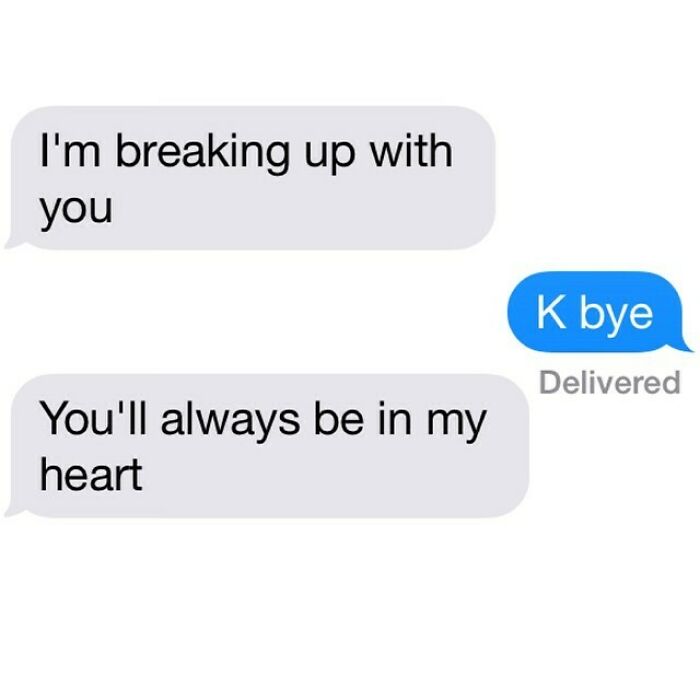 The Funniest "We Should Break Up" Texts That Say It All