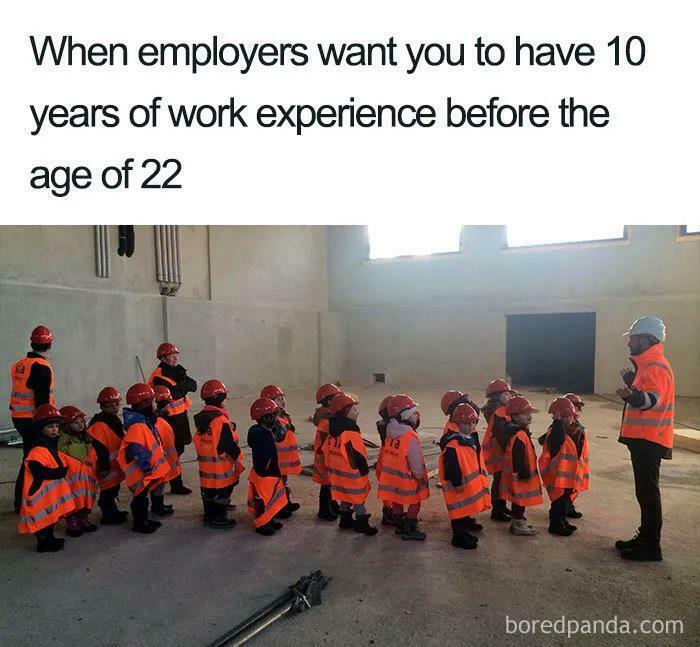 Experience Needed Before You Can Even Work?