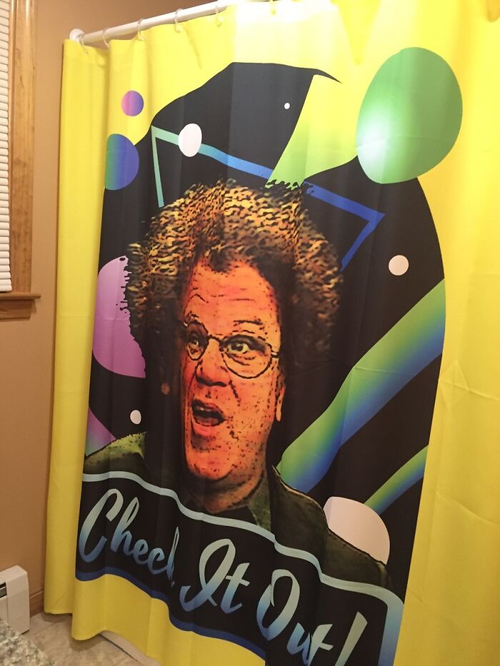 Also In Charge Of Picking The Shower Curtain—and Loving It
