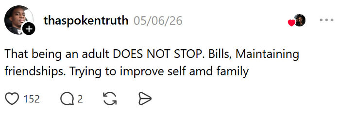 61 Adulting Truth Bombs That Sound Dramatic But Are 100% Real