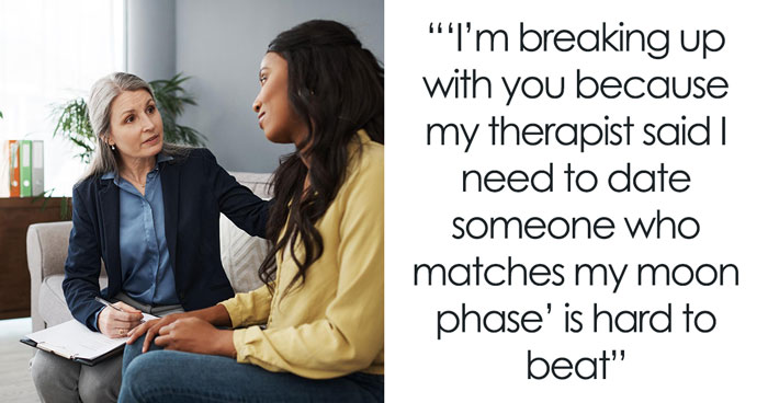 36 Breakup Excuses That Are So Weird You Can’t Help But Laugh