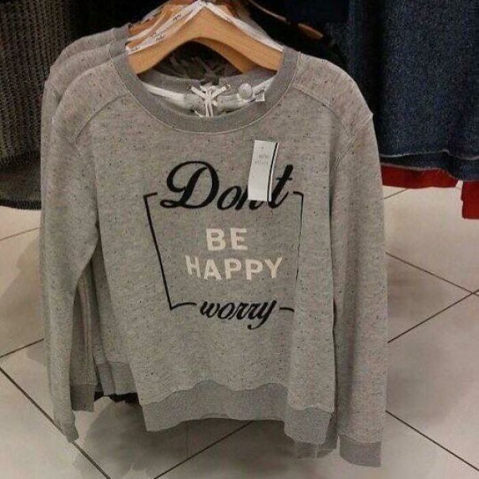 Don’t Be Happy, Be Worry? Sure, That Works!