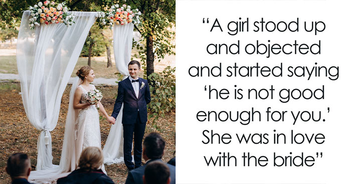 Wait, They Actually Shouted “I Object!” at Weddings? These Stories Are Wild!
