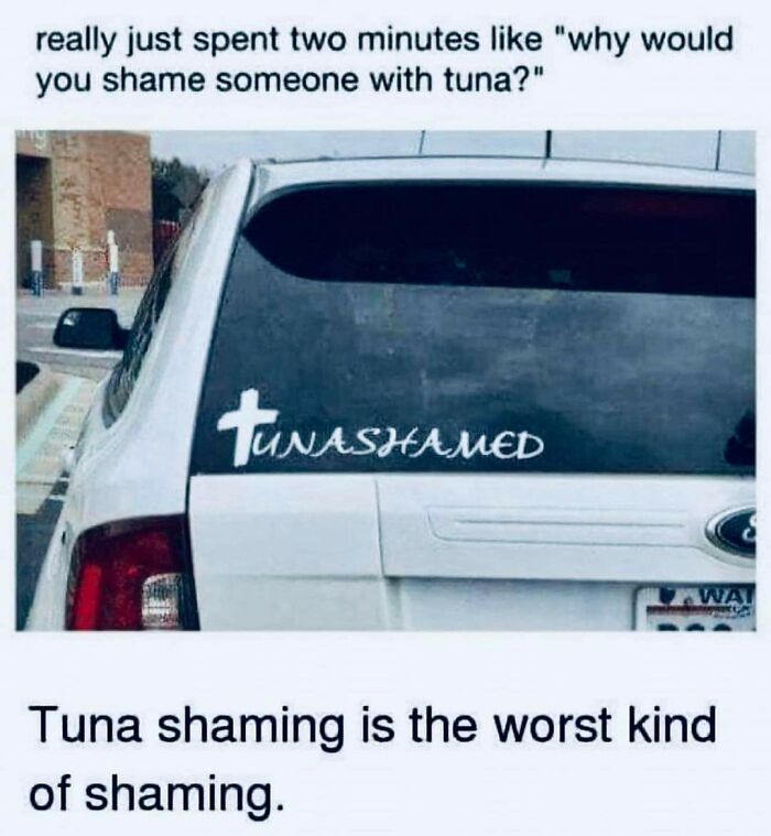 Wait, Has Tuna Been Canceled or What?