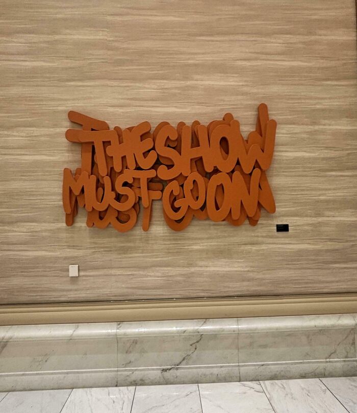 The Show Must Go On… Or Not?