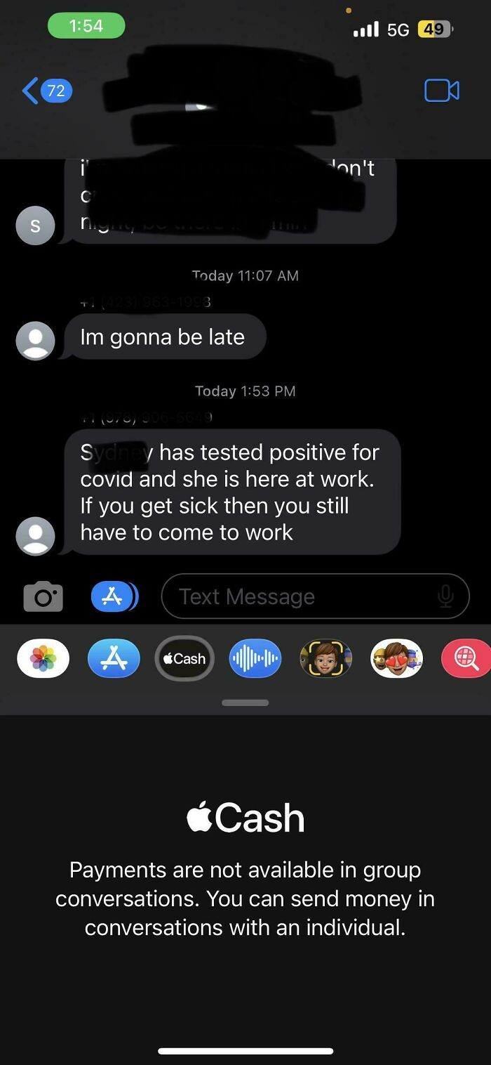 If You're Sick, You STILL Have To Come In