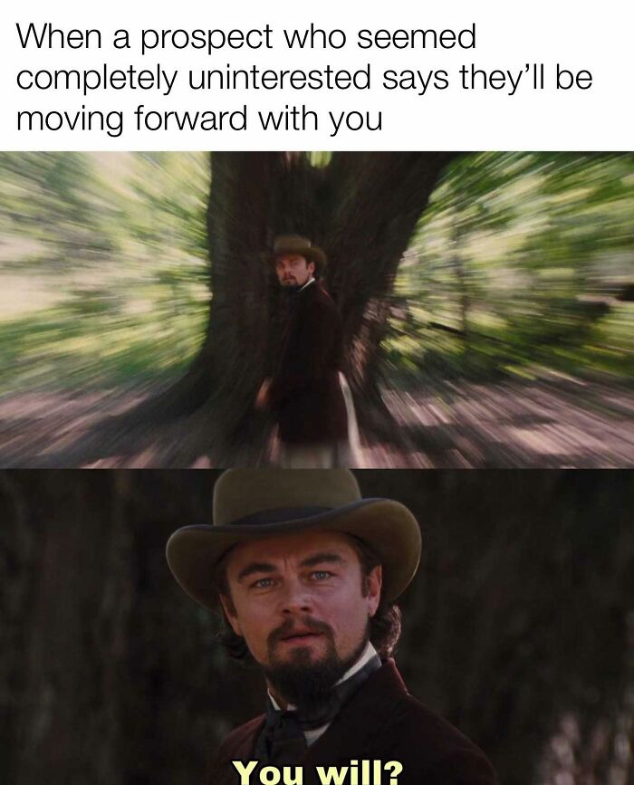 Wait, They Actually Made Memes About Sales People? Yes, And They're Hilarious!