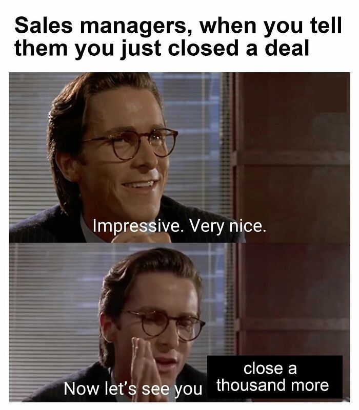 Wait, They Actually Made Memes About Sales People? Yes, And They're Hilarious!