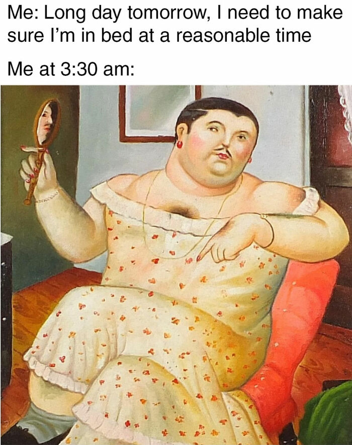 50 Classical Art Memes That Prove People Haven't Really Changed in Centuries