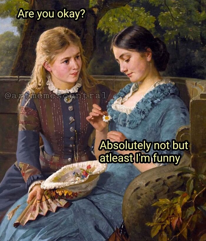 50 Classical Art Memes That Prove People Haven't Really Changed in Centuries
