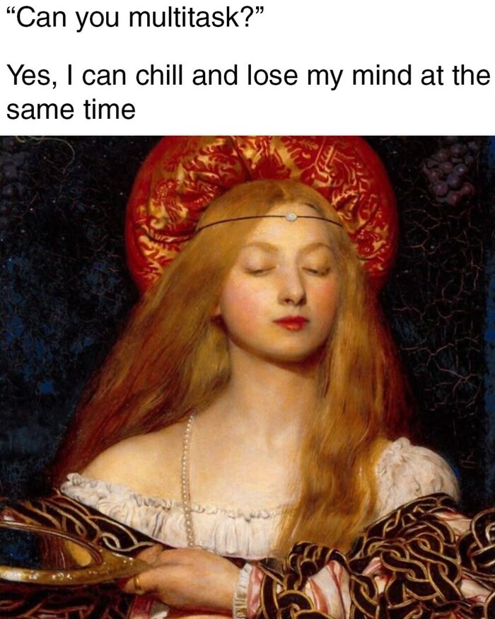 50 Classical Art Memes That Prove People Haven't Really Changed in Centuries