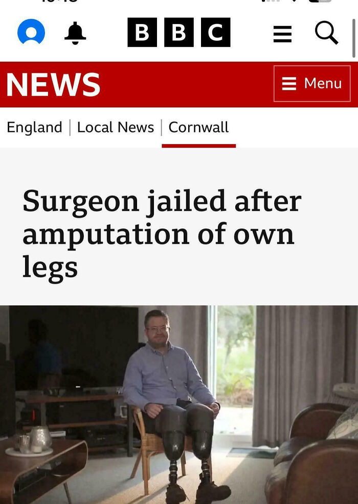 Surgeon Cuts Off His Own Legs For Money. Yep, You Read That Right.