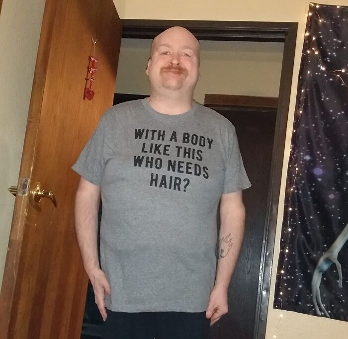 Dad's Ultimate Confidence Shirt: "With A Body Like This, Who Needs Hair"