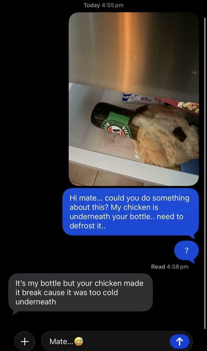Why Text My Roommate About His Bottle in My Freezer? Now What?