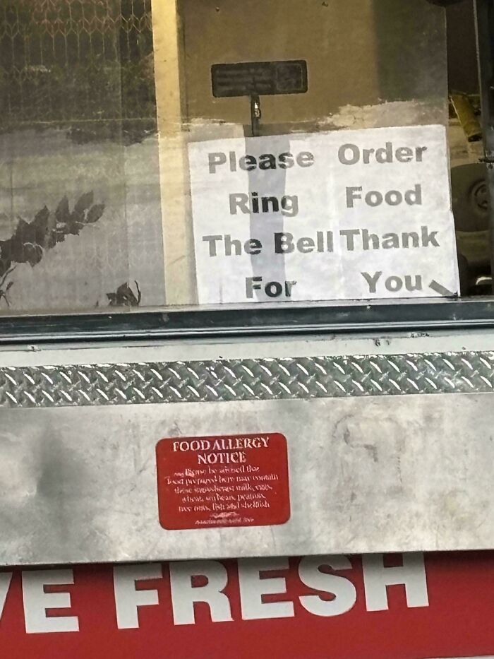 Please Order Ring Food The Bell Thank For You (What Now?)