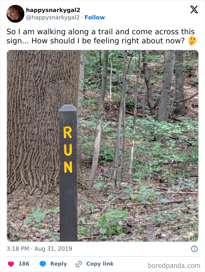 Signs On Trails That Are Way Too Honest (And Hilarious)