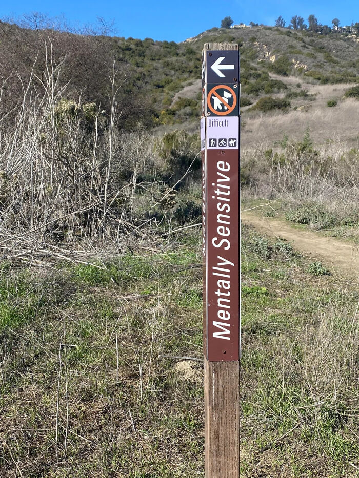 Signs On Trails That Are Way Too Honest (And Hilarious)