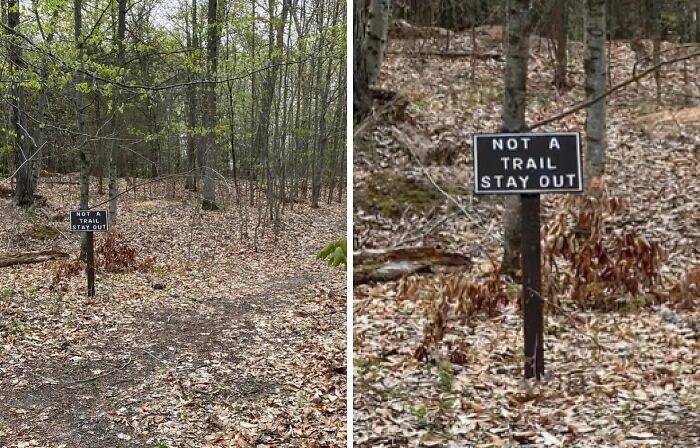 Signs On Trails That Are Way Too Honest (And Hilarious)