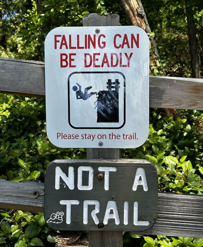 Signs On Trails That Are Way Too Honest (And Hilarious)