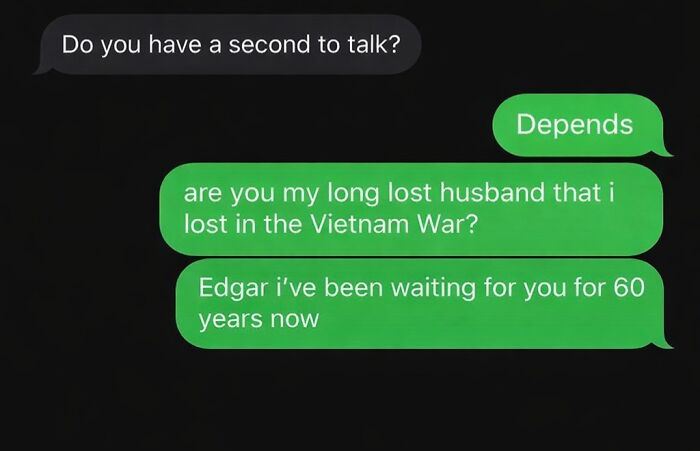 Told a Wrong Number I’ve Been Waiting 60 Years... And Stuck to It!