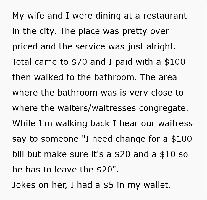 Make Change That Forces You to Leave a $20 Tip