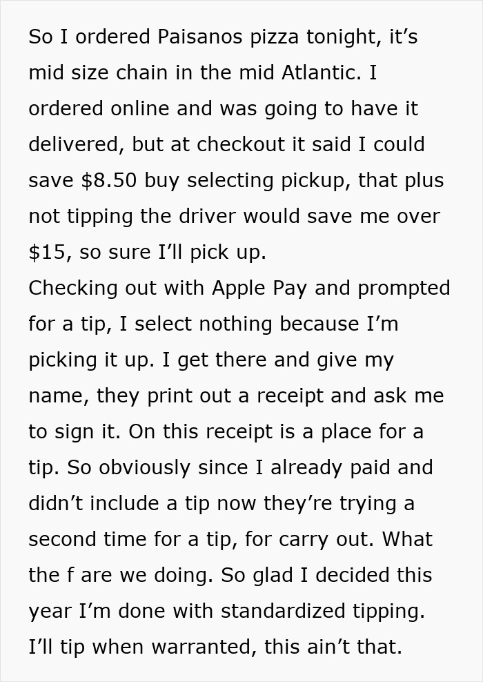 Bought Pizza, Picked It Up, Then Got Asked to Tip Twice