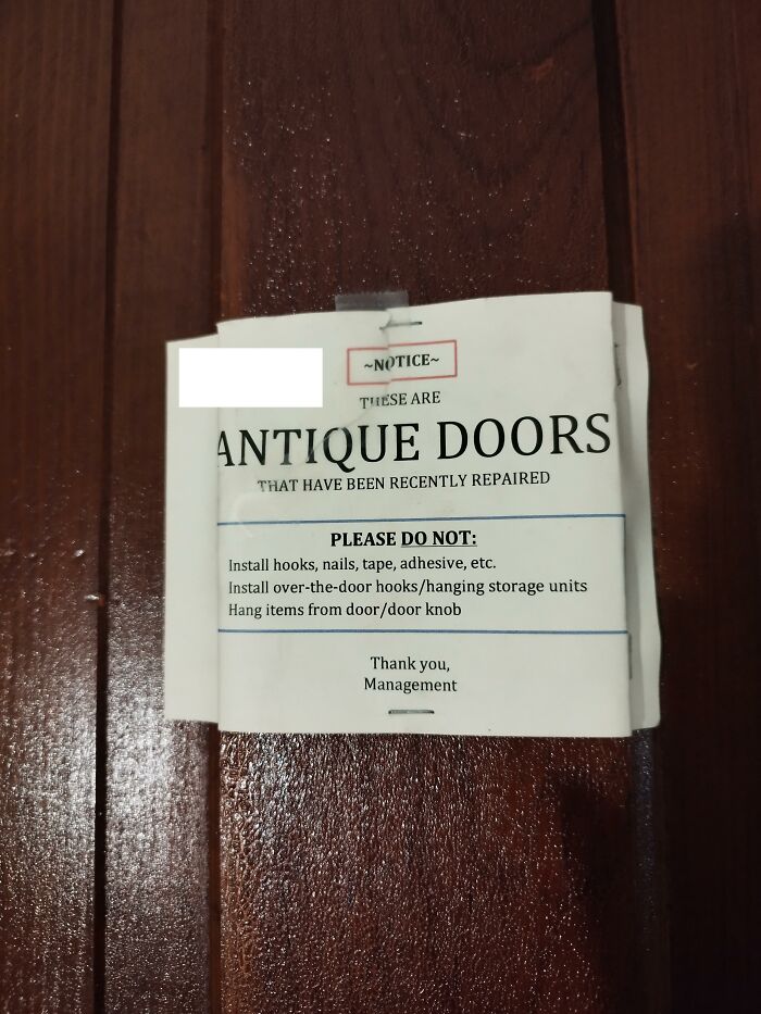 Landlord Staples Big Notices On Antique Doors To Say Don’t Damage Them (Obviously)