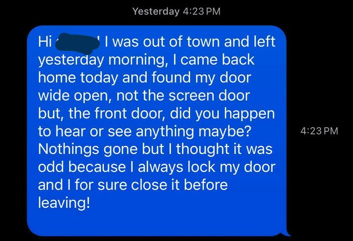 Returned From Trip To Find Front Door Wide Open. Landlord Ghosted Me.