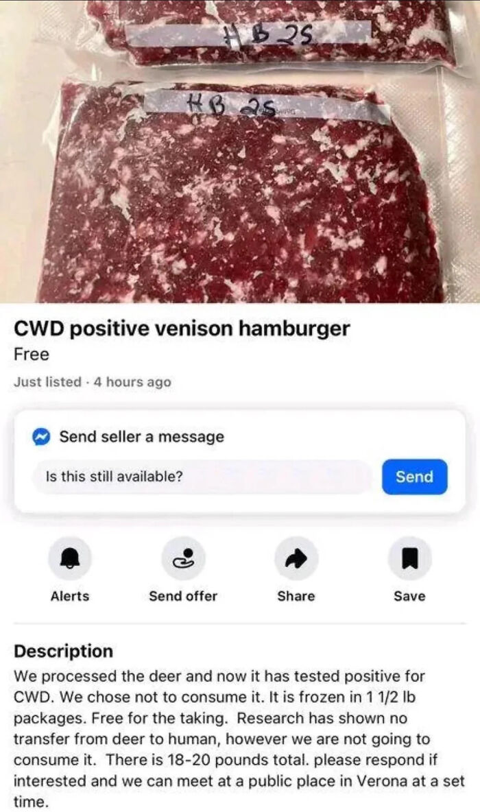 CWD Positive Venison Burger - Not Sure About This