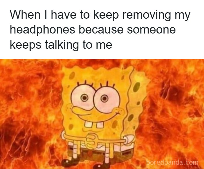 Wait, They Totally Nailed These Hilariously Relatable Memes!