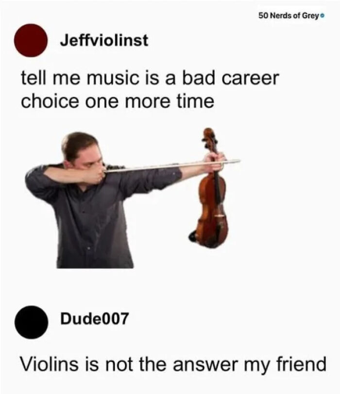Violins? Yeah, Not What You Think