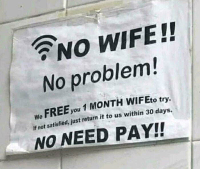 No Wife!! (Wait, What?)