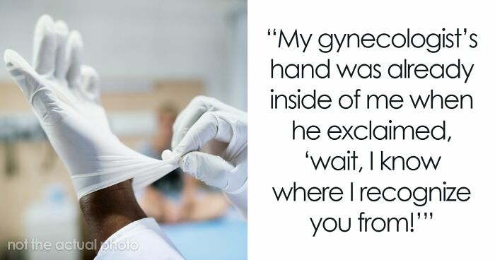Wait, They Actually Shared That?! 40+ Gynecologist Stories That’ll Make You Cringe and Laugh