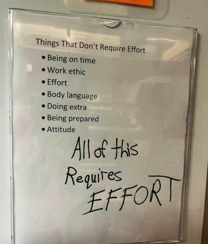 You Heard 'Em Boys, Effort Doesn't Require Effort