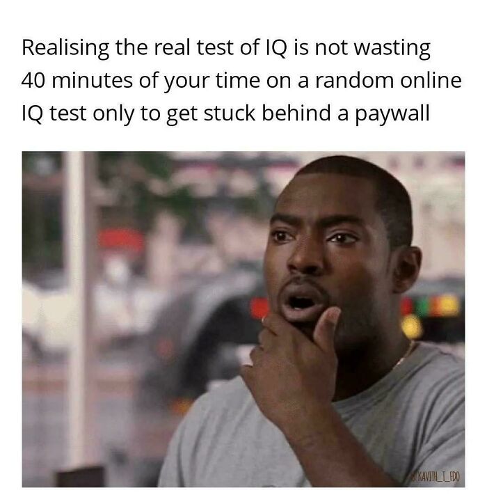 People Who Take IQ Tests Are Just Trying to Prove They’re Smart (Because They Know They’re Not)