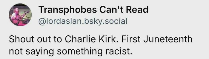 Finally, A Juneteenth Without Charlie Kirk Saying Anything Horrible!