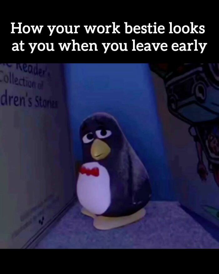 34 Work Memes That Nail That 'Why Am I Here?' Feeling Perfectly