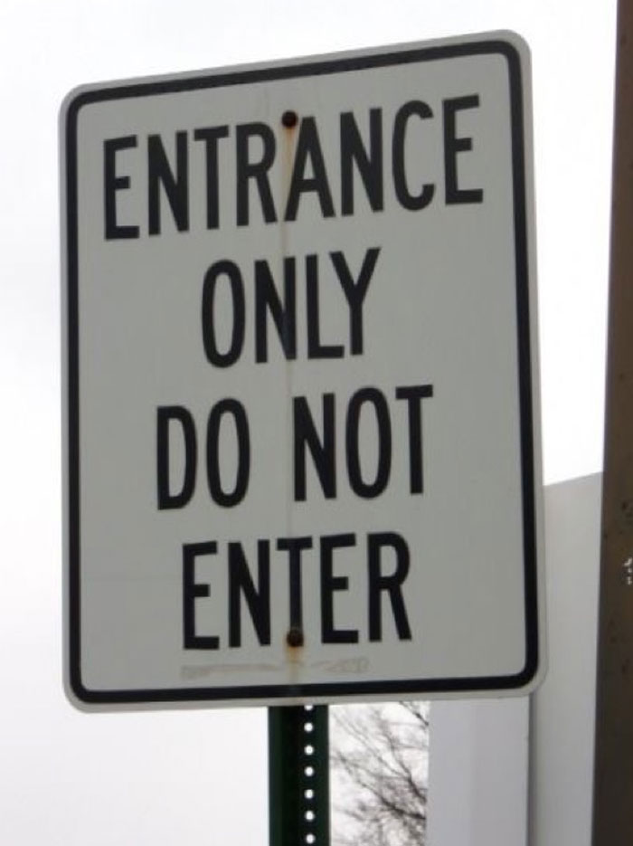 Whoa, These Signs Totally Blew Their One Job!