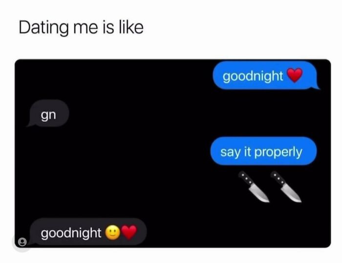 Dating Me Looks Pretty Blursed